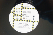 Harry Belafonte  Skin to Skin (Vinyl Maxi Single)