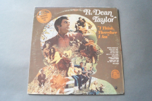 R. Dean Taylor  I think therefore I am (Vinyl LP)