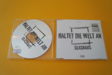 Glashaus  Haltet die Welt an (Maxi CD)