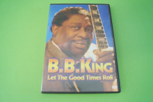 B.B. King  Let the good Times roll (DVD)