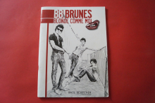 BB Brunes - Blonde comme moi Songbook Notenbuch Piano Vocal Guitar PVG