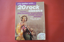 Play Guitar with 20 Rock Classics (mit 2 CDs) Songbook Notenbuch Vocal Guitar