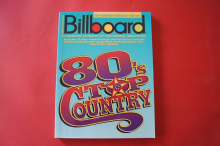 Billboard Series: Top Country Songs of the 80s Songbook Notenbuch Piano Vocal Guitar PVG