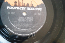 Charlie Starr  Tough & Tender (Vinyl LP)