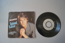 Roland Kaiser  Joana (Vinyl Single 7inch)