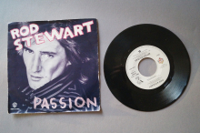 Rod Stewart  Passion (Vinyl Single 7inch)