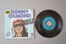 Donny Osmond  I have a Dream (Vinyl Single 7inch)