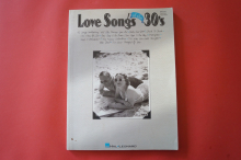 Love Songs of the 30s Songbook Notenbuch Piano Vocal Guitar PVG