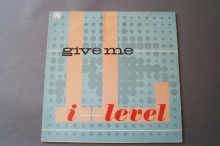 I-Level  Give me (Vinyl Maxi Single)
