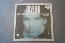 John Taylor  I do what I do (Vinyl Maxi Single)