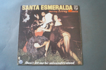 Santa Esmeralda & Leroy Gomez  Don´t let me be misunderstood (Vinyl LP)