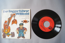 Dieter Süverkrüp  Der Baggerführer Willibald (Vinyl Single 7inch)