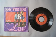 Luv  Ooh yes I do (Vinyl Single 7inch)