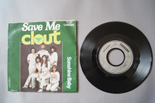 Clout  Save me (Vinyl Single 7inch)