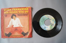 Luisa Fernandez  Ein Mann wie Du (Vinyl Single 7inch)