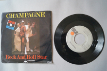 Champagne  Rock and Roll Star (Vinyl Single 7inch)