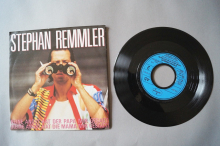 Stephan Remmler  Keine Angst hat der Papa mir gesagt (Vinyl Single 7inch)