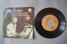Billy Swan  Don´t be cruel (Vinyl Single 7inch)