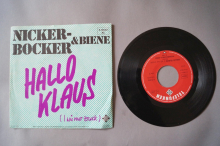 Nickerbocker & Biene  Hallo Klaus (Vinyl Single 7inch)