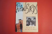 Rainbirds - Any Kind of Love can make you stronger  Songbook Notenbuch Piano Vocal Guitar PVG