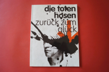 Toten Hosen, Die - Zurück zum Glück  Songbook Notenbuch Piano Vocal Guitar PVG